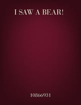 I Saw A Bear! Unison choral sheet music cover